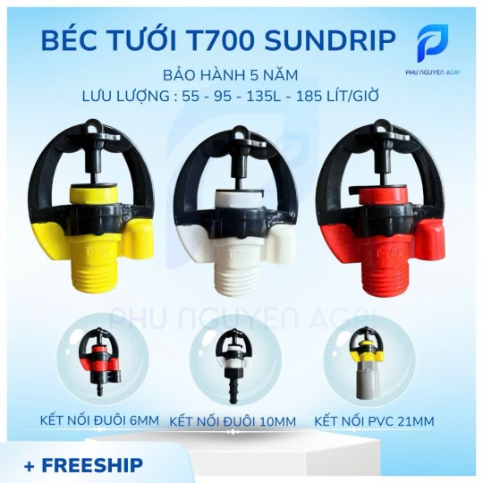 BÉC TƯỚI T700 SUNDRIP